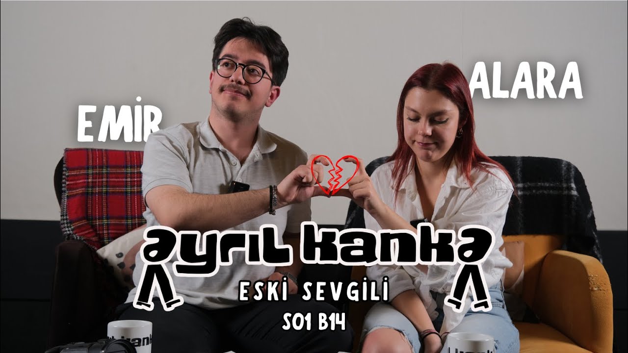 Ayrıl Kanka: Eski Sevgili (Part 1)