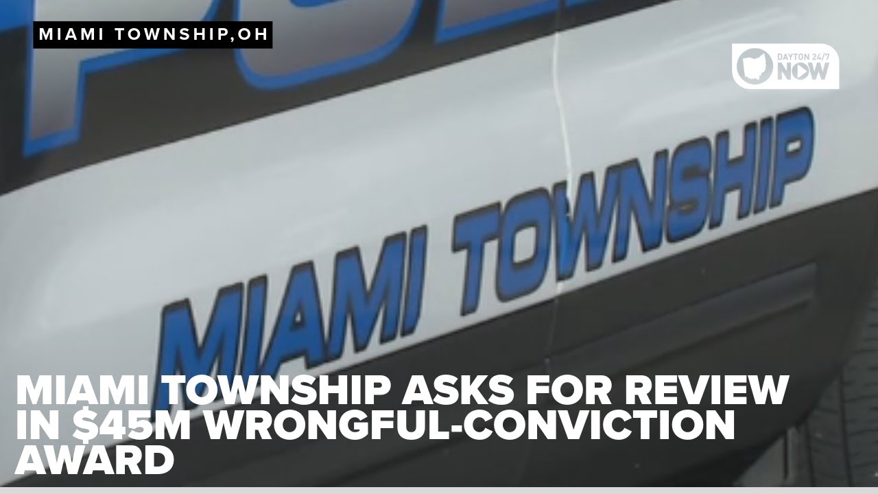 Miami Township seeks Supreme Court review of $45M wrongful conviction award