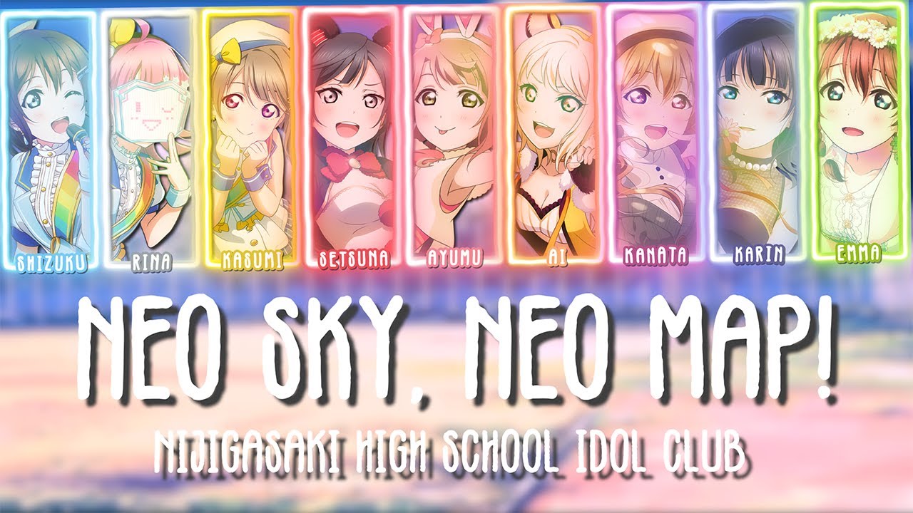 NEO SKY, NEO MAP!【FULL】- Nijigasaki ED 1 |【Color Coded + Lyrics】✦【ENG/ROM/KAN】| Love Live!!