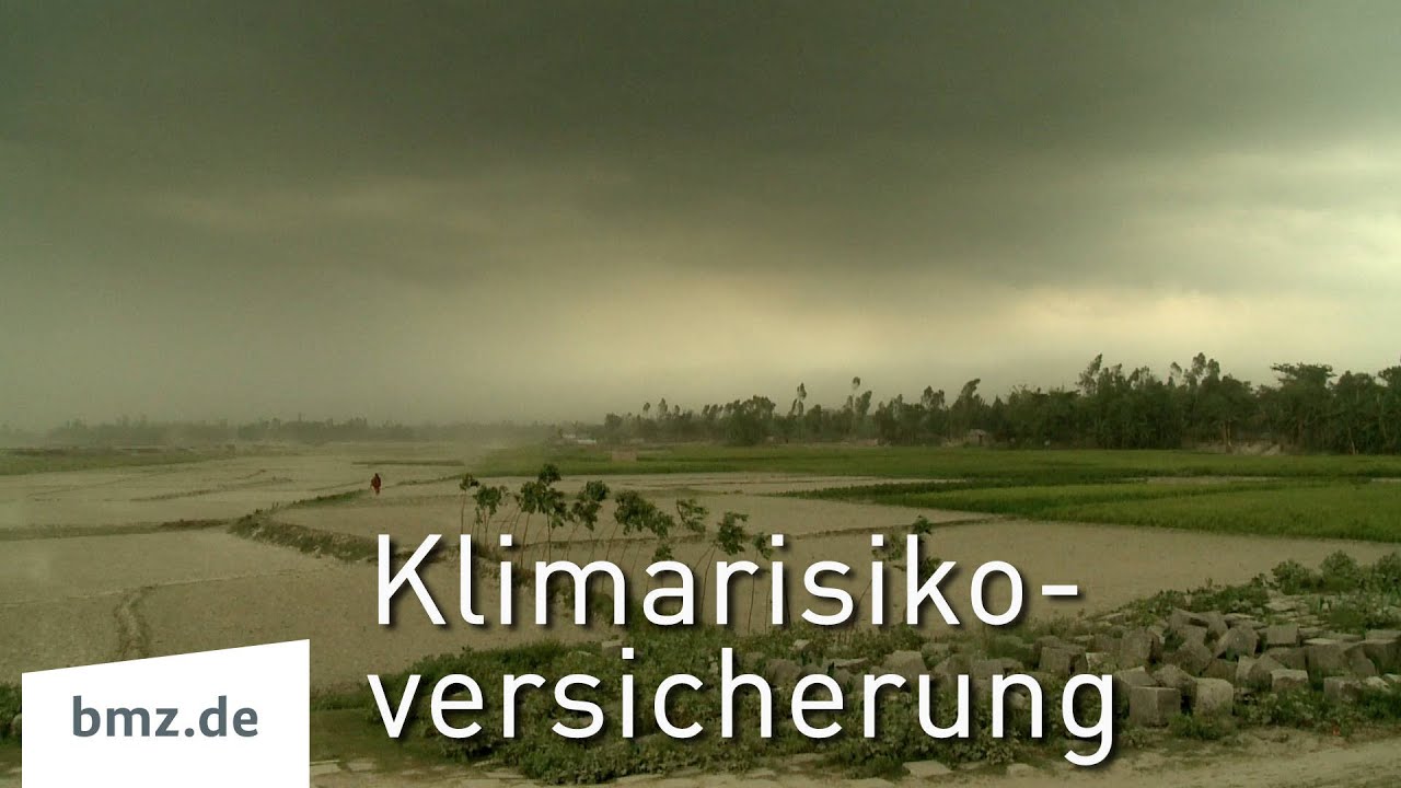 Klimarisiken versichern &ndash; weltweit!