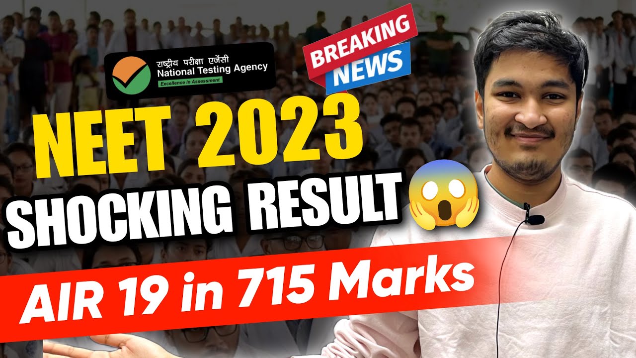 NEET 23 Results out | SHOCKING !! 😱 😱 AIR 19 in 715 Marks || Rank Inflation | Soyeb Aftab