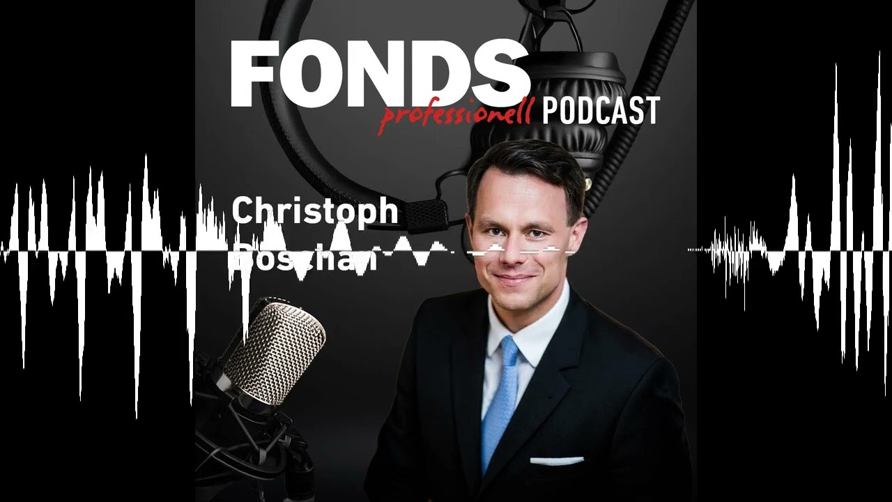 #43 Joachim Nareike sucht das Gespr&auml;ch mit Christoph Boschan - FONDS professionell PODCAST