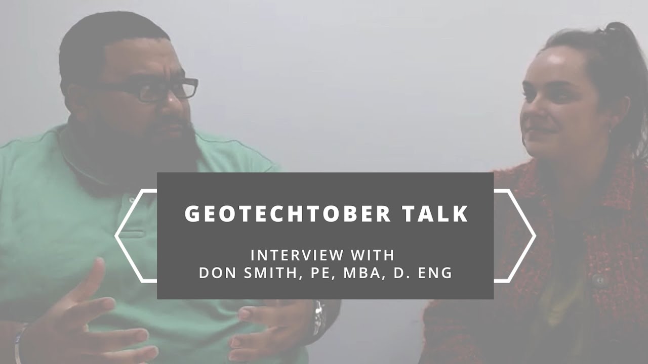 Geotechtober Talk: Meet Don Smith