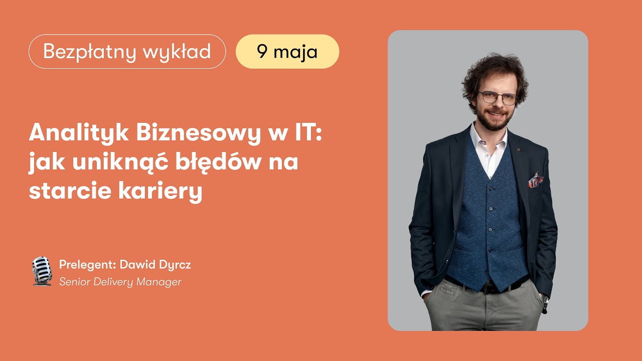 Analityk Biznesowy w IT: jak uniknąć błędów na starcie kariery