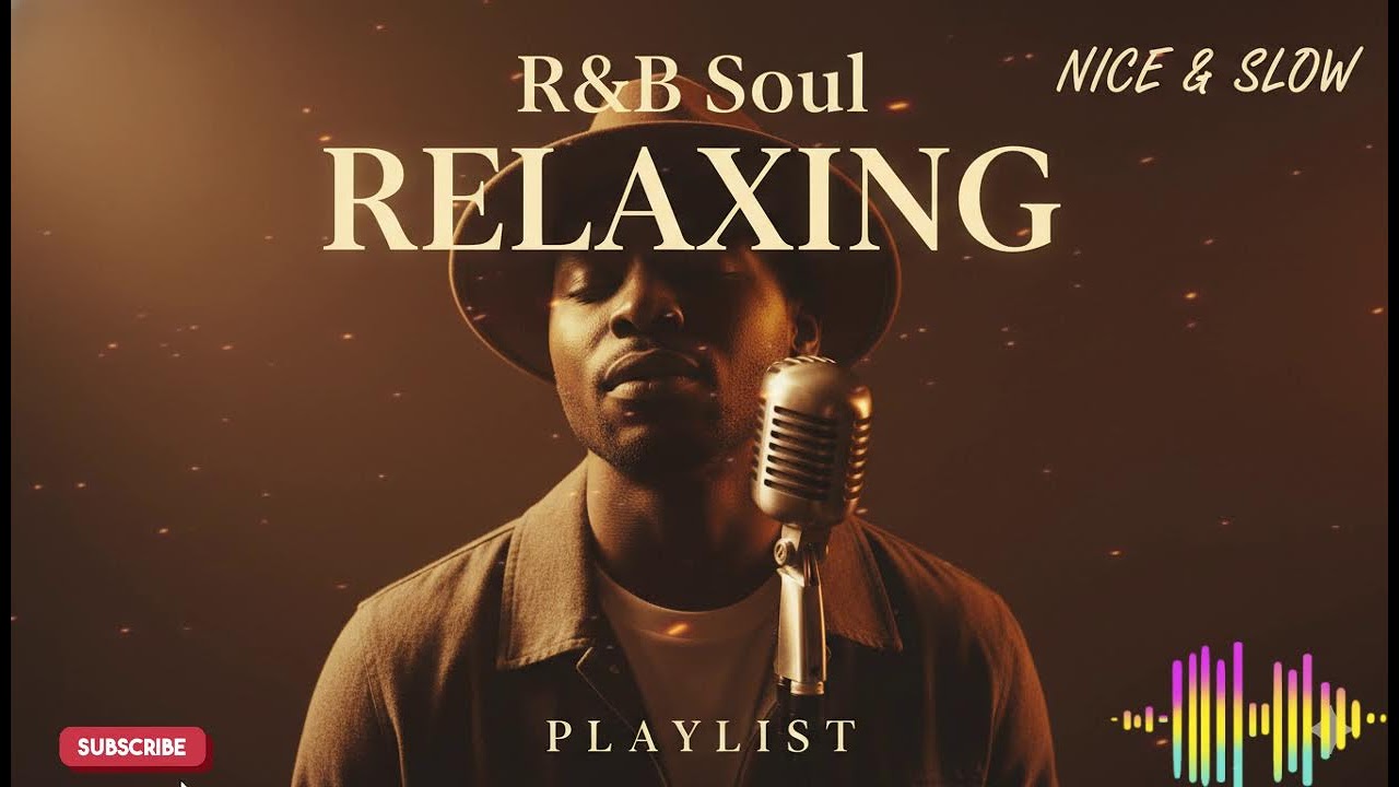 【R&B Soul】Relaxing Chill Playlist – Soulful Vocals & Deep Grooves