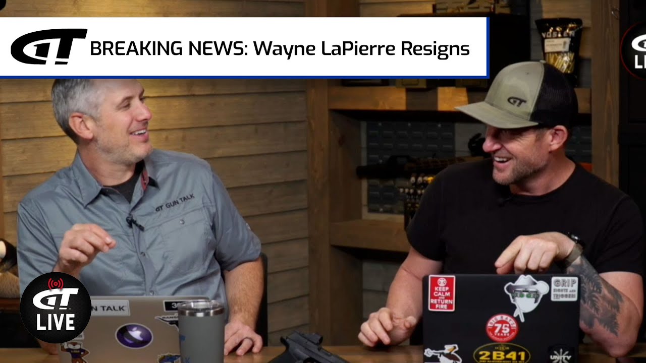 BREAKING NEWS: Wayne LaPierre Resigns! | Gun Talk LIVE