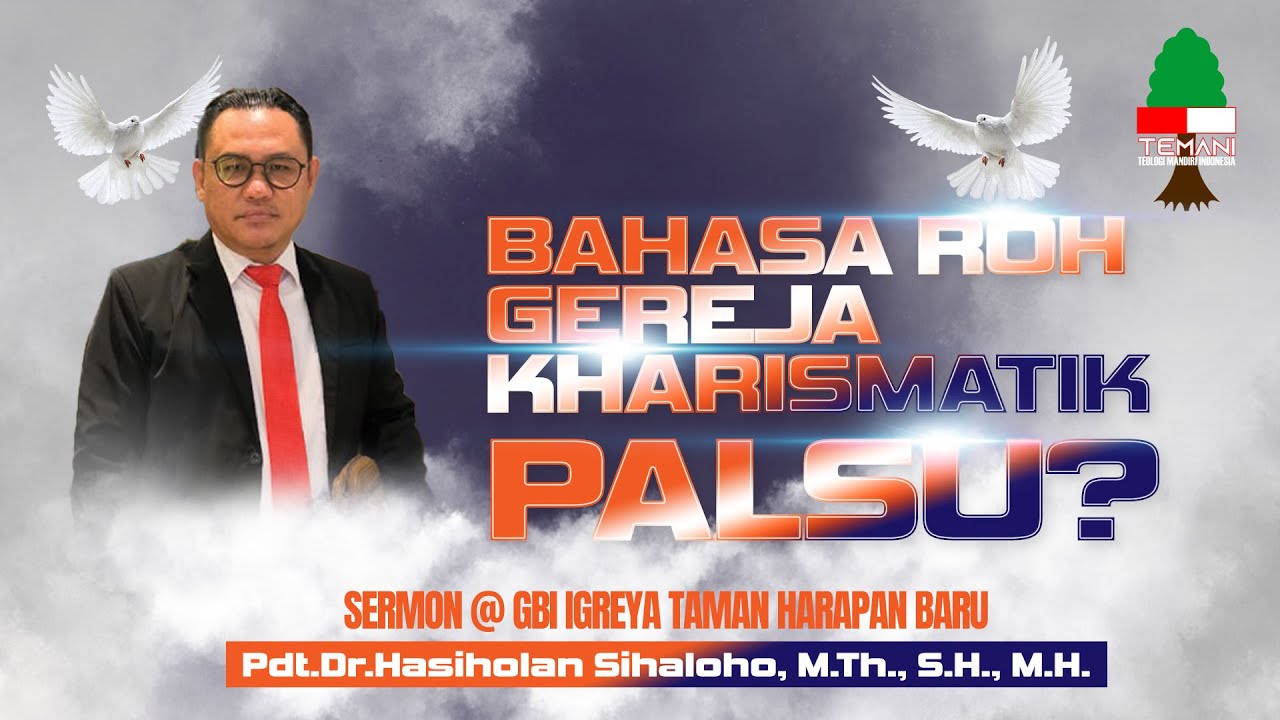 Bahasa Roh Gereja Kharismatik PALSU? | Khotbah @ GBI IGREYA Taman Harapan Baru