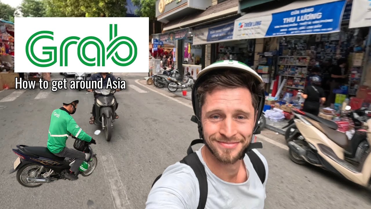 Getting around Vietnam and Southeast Asia - This is how Grab Taxis work - Book Cars, Bikes and More!