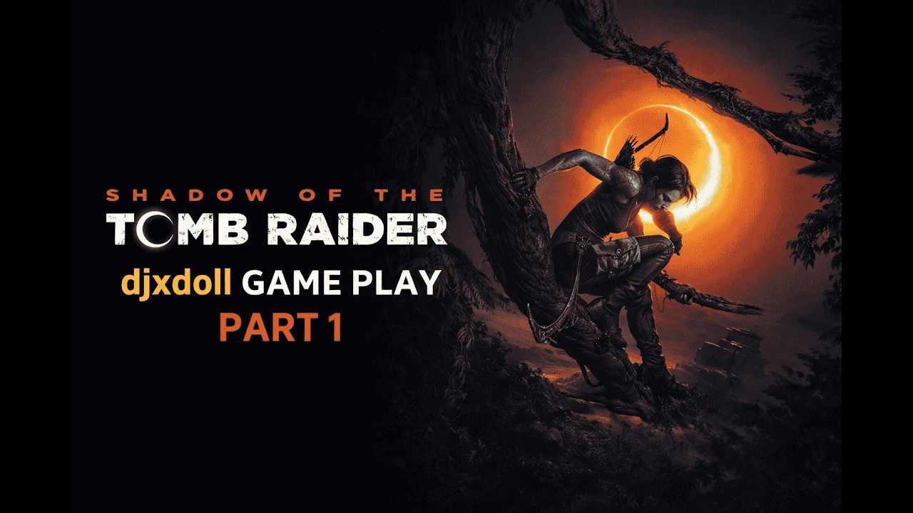 Shadow of tom raider (part 1)