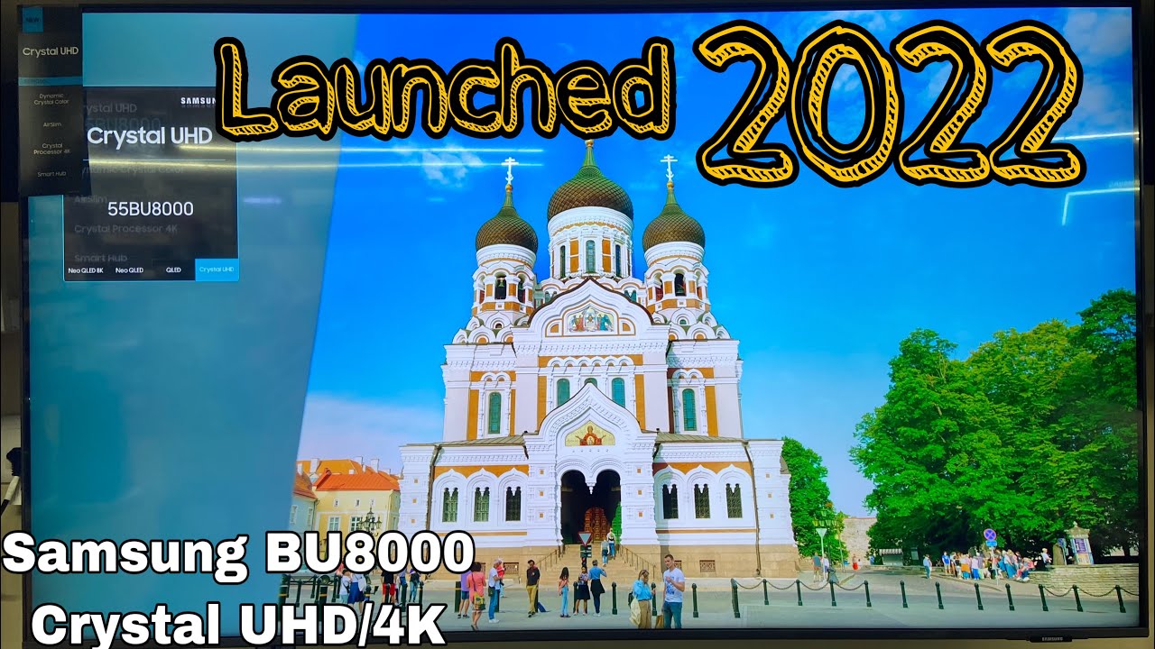 Samsung 55&rdquo; BU8000 Crystal UHD 2022| SolarCell 4K TV 2022