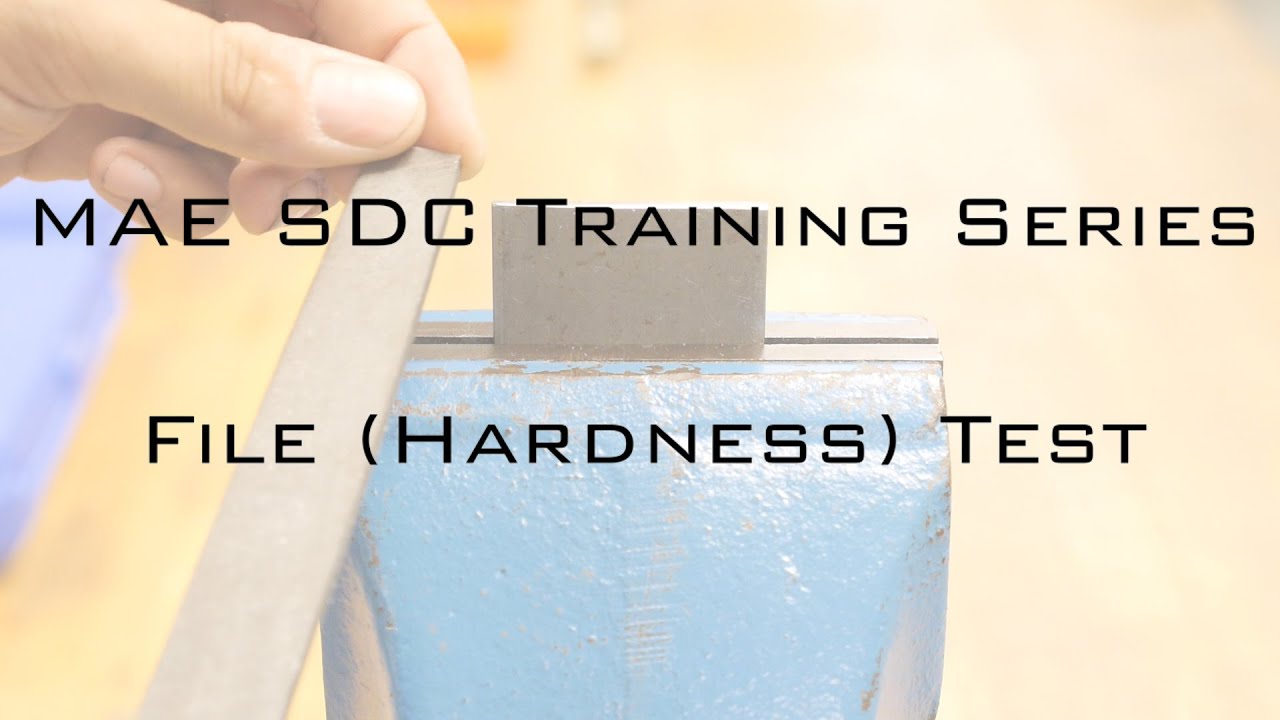 File Hardness Test