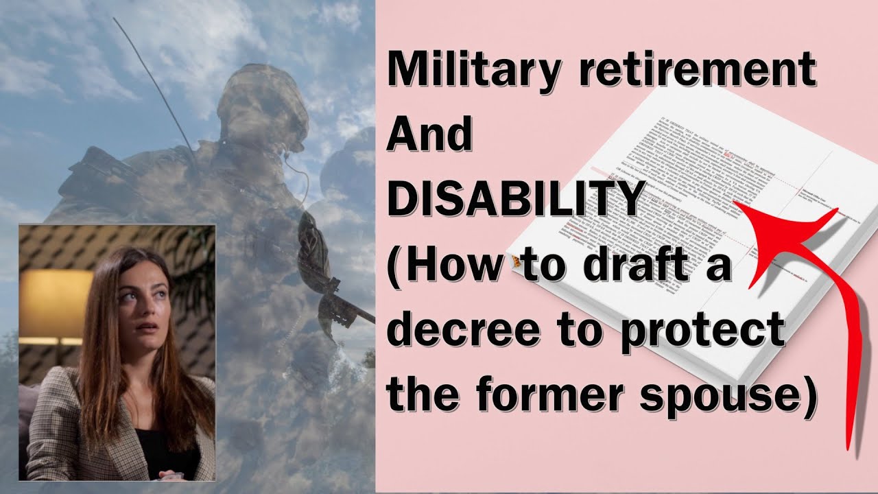 Military Disability Retirement & Divorce