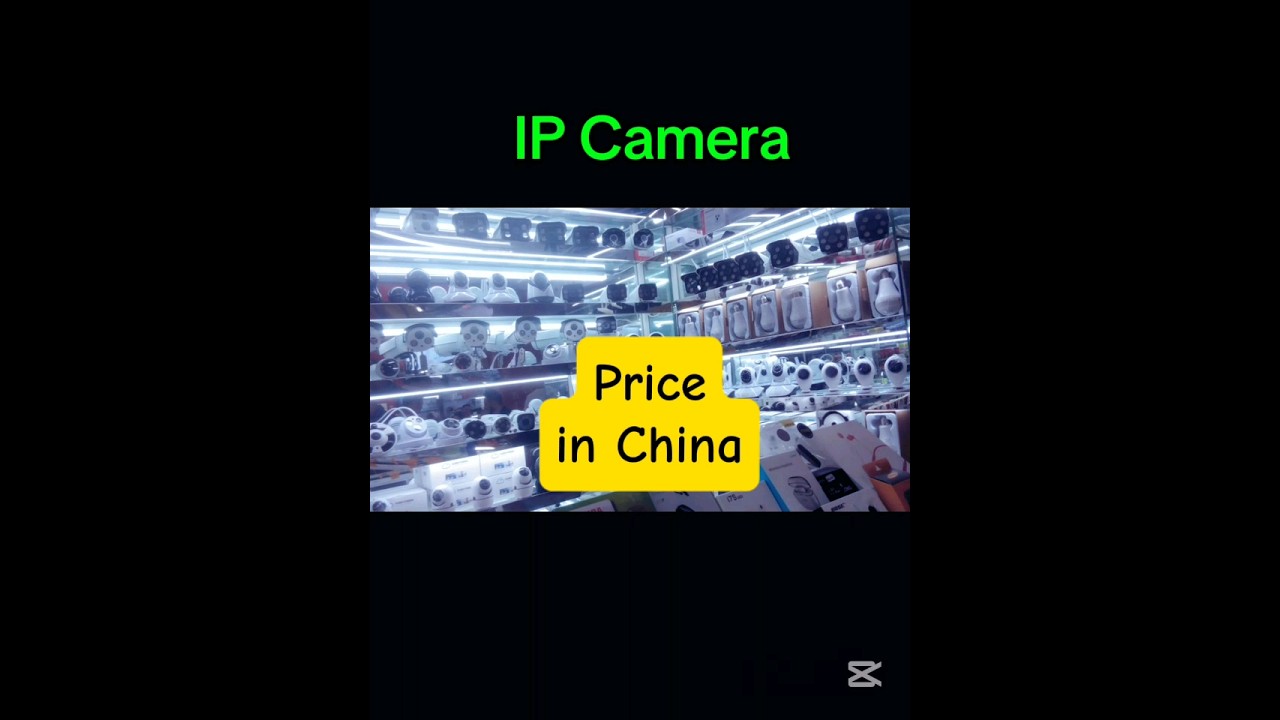 cctv/ ip camera price in China #shopping #onlineshopping #wholesale #market #youtubeshorts