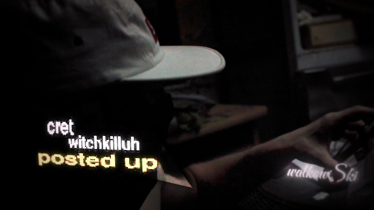 Cret w/Witchkilluh - posted up