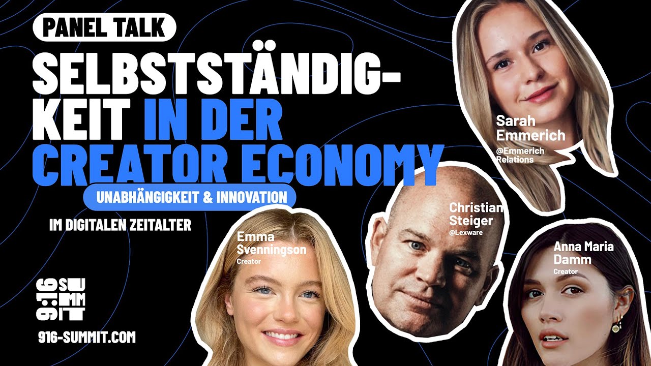 Selbstständigkeit in der Creator-Economy – 9:16 SUMMIT Paneltalk