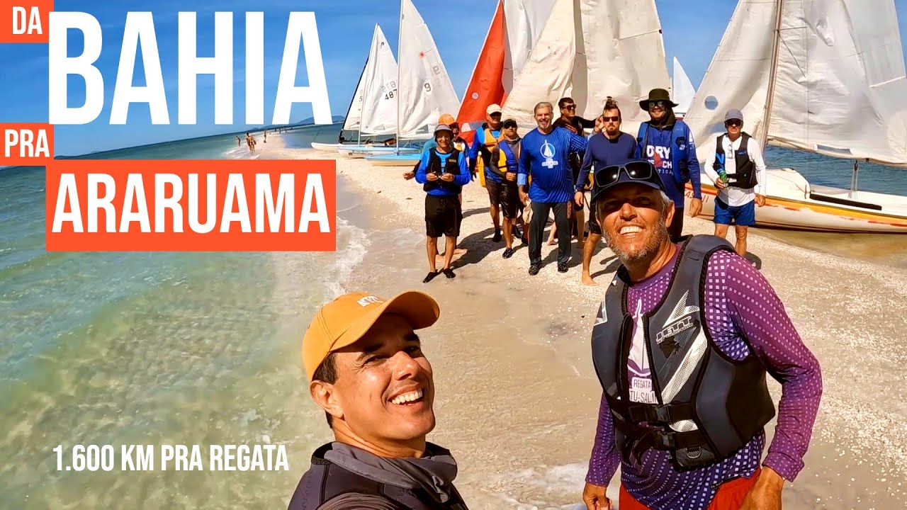 Como foi ir para Lagoa de Araruama de Salvador 1600 km pra Regata