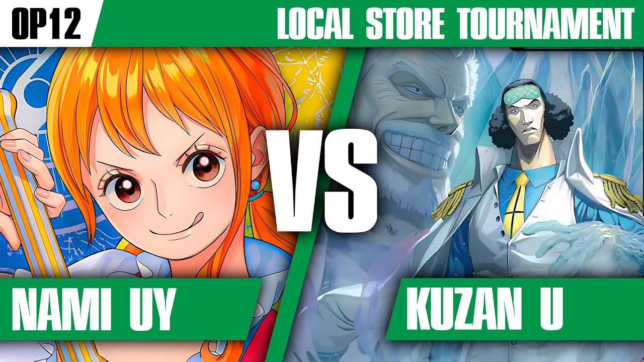 ♠️ POV Nami UY vs Kuzan U [OP12] 14 players ♠️ One Piece TCG
