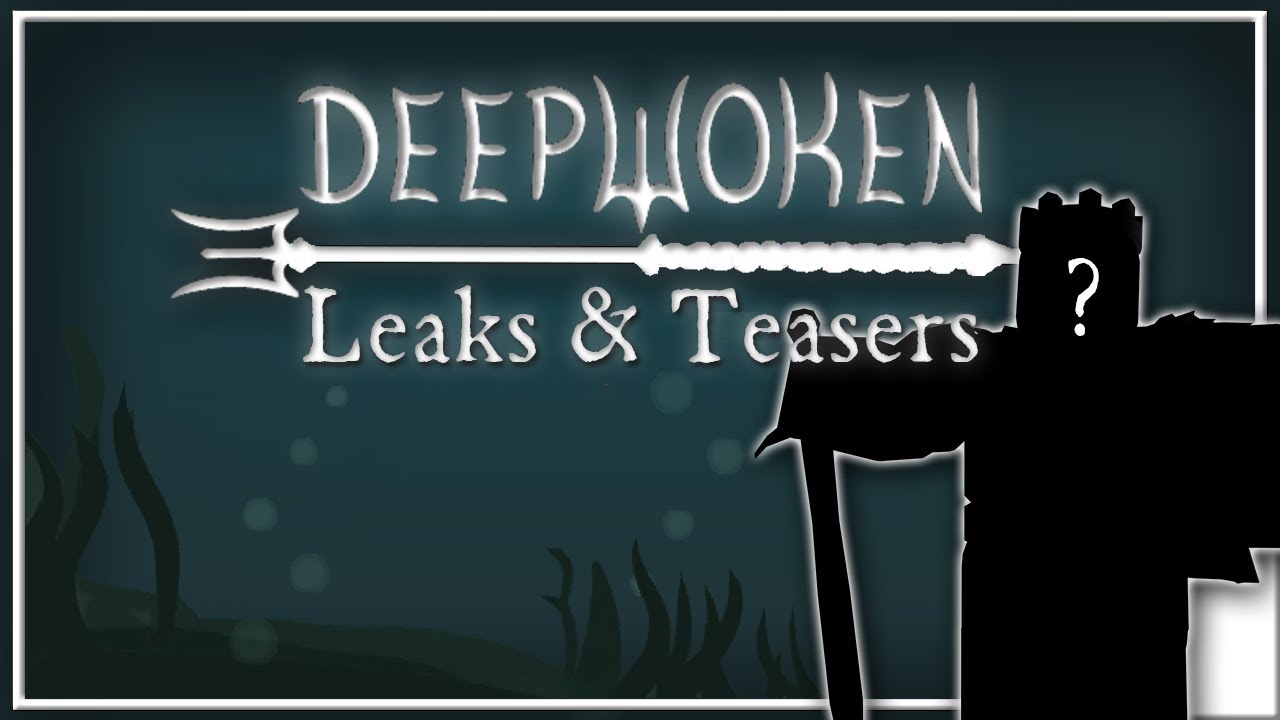 Deepwoken | Every Leak & Teaser by Far