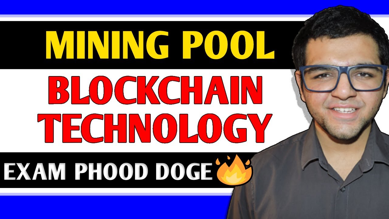 Mining Pool in Blockchain Technology 🔥