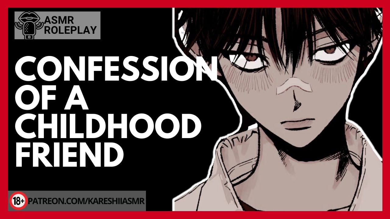 Confession of a Yandere Friend [FRIENDS TO LOVERS ASMR] [DOM] [M4F]