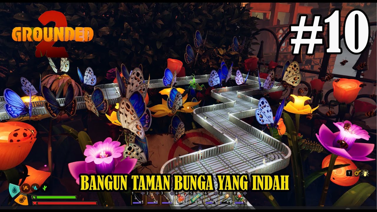 Bangun Taman Bunga Yang Indah - GROUNDED 2 Indonesia - Part 10