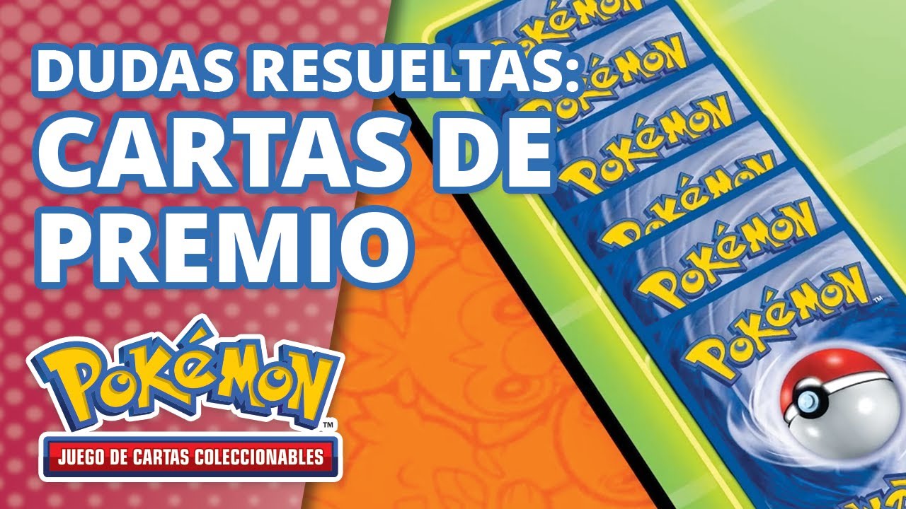 C&oacute;mo conseguir cartas de Premio 🏆 Aprende a jugar a JCC Pok&eacute;mon