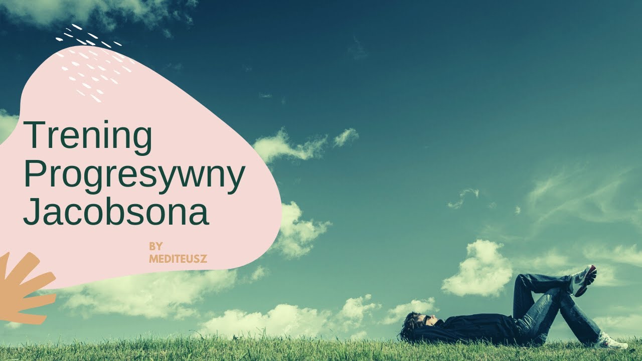 Trening progresywny  Jacobsona