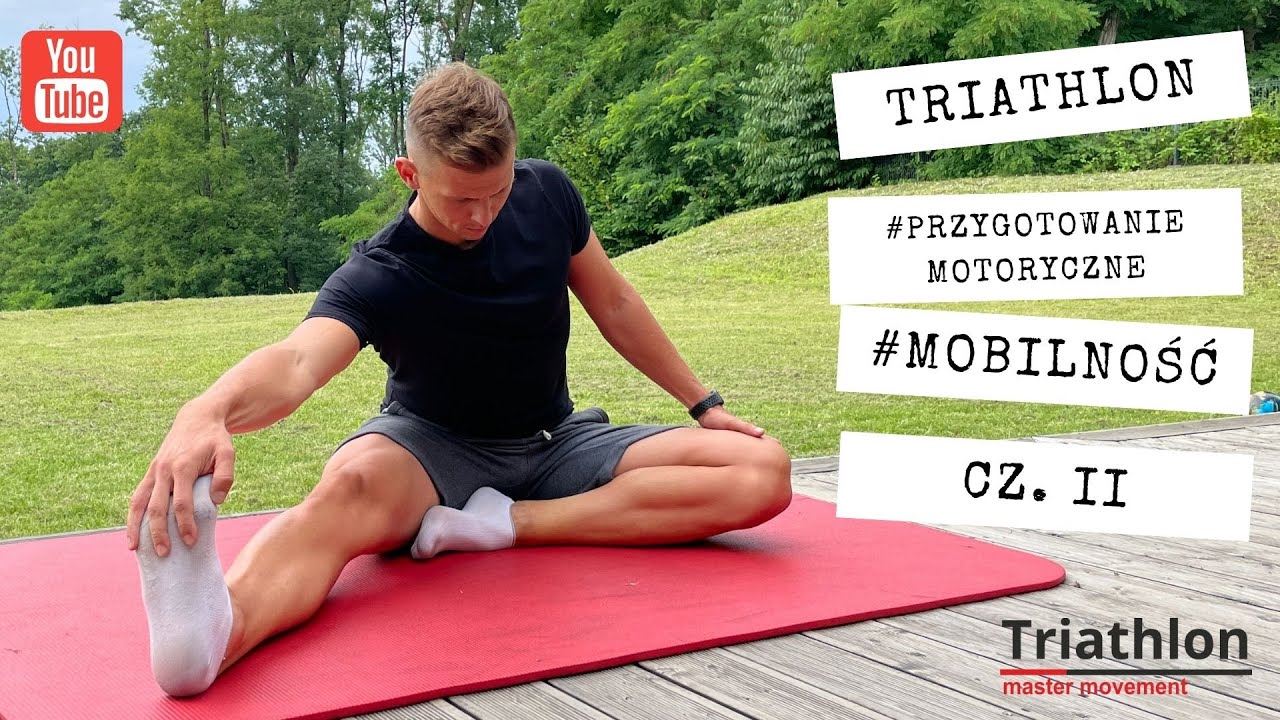 Przygotowanie motoryczne -mobilność vol. 2 /stretching dla biegaczy kolarzy, pływaków i nie tylko!