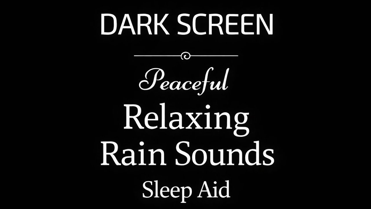 Overnight Rain Sounds for Sleep – 8 Hours, Dark Screen