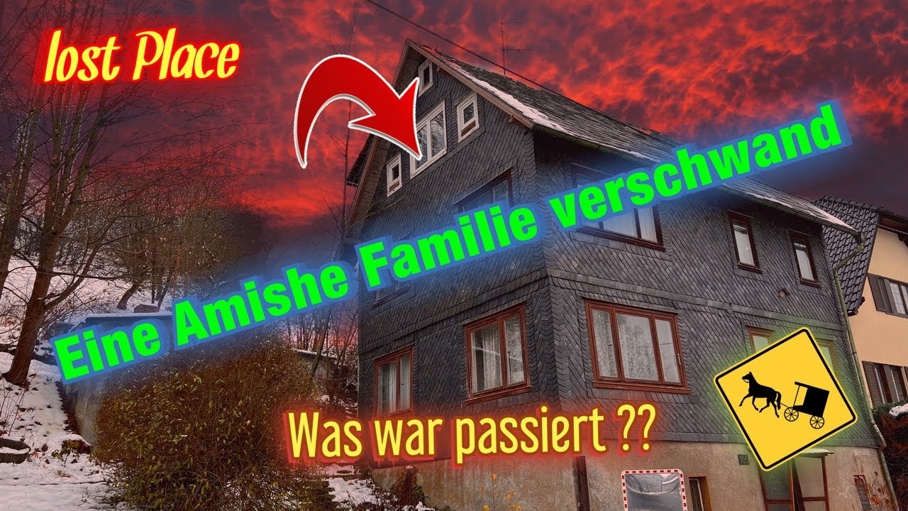Einfach verschwunden !! was ist passiert ? das Haus der Amisch. | Lost Place | Mützes Welten |