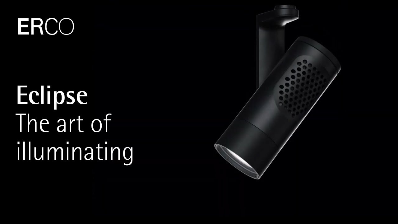 ERCO Eclipse - The art of illuminating