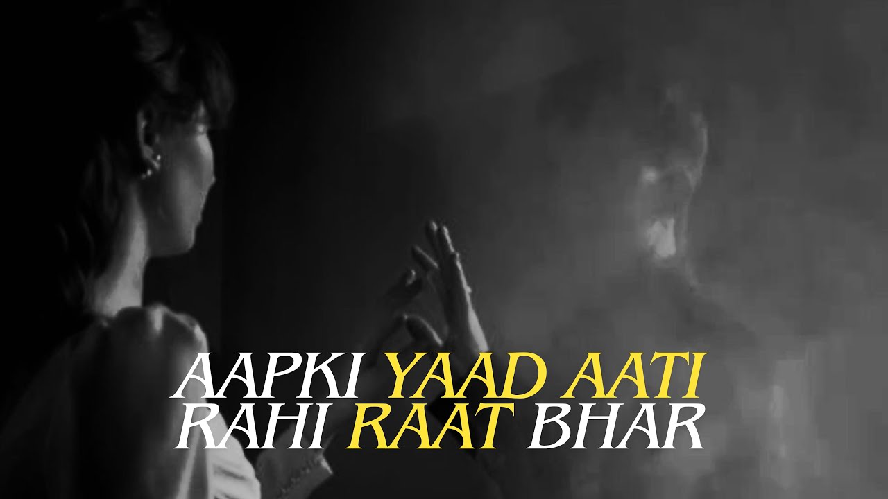 Aapki Yaad Aati Rahi Raat Bhar Song. 