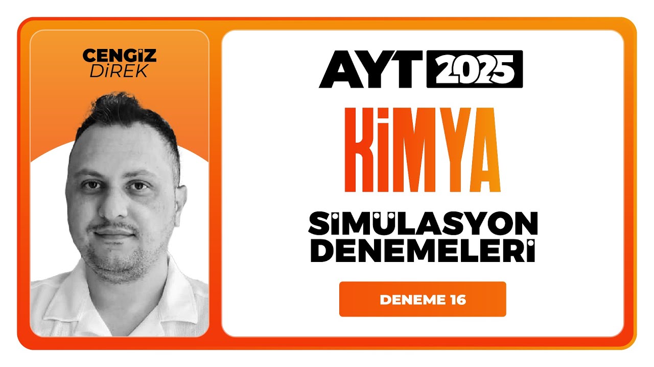 AYT 3D Kimya Simülasyon Denemeleri Deneme 16 Soru Çözümleri | Cengiz Direk