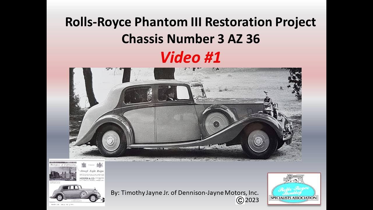 Rolls-Royce Phantom III 3 AZ 36 Реставрация Часть 1