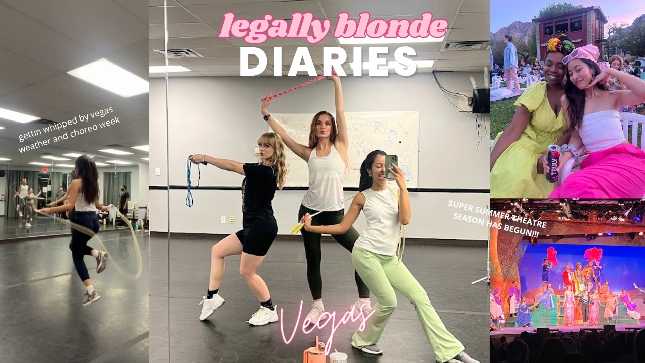 LEGALLY BLONDE DIARIES EP. 2: Learning to WHIP IT in 100+ Degree Vegas Heat // CHOREO HAS BEGUN