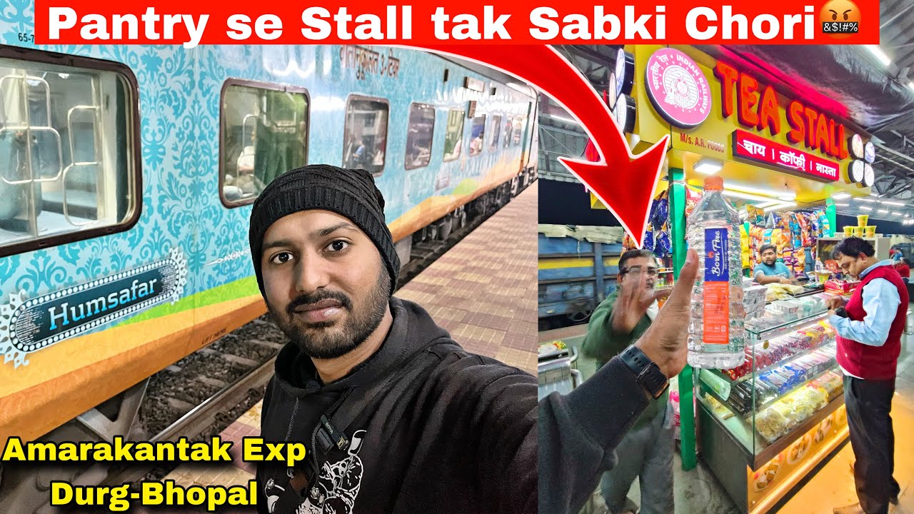 Amarkantak Exp train journey through Ghat •Pantry se Stall tak Chori•😡