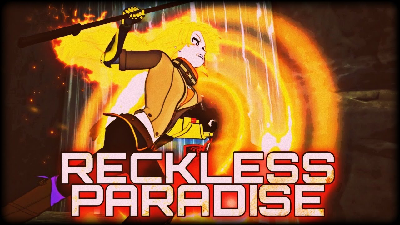 Reckless Paradise AMV