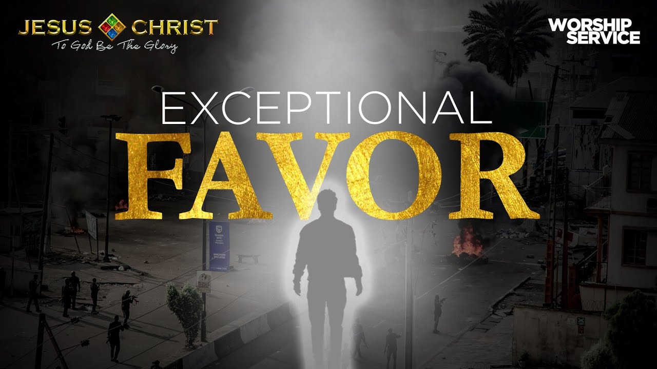 Exceptional Favor - Worship Service (August 15, 2021)