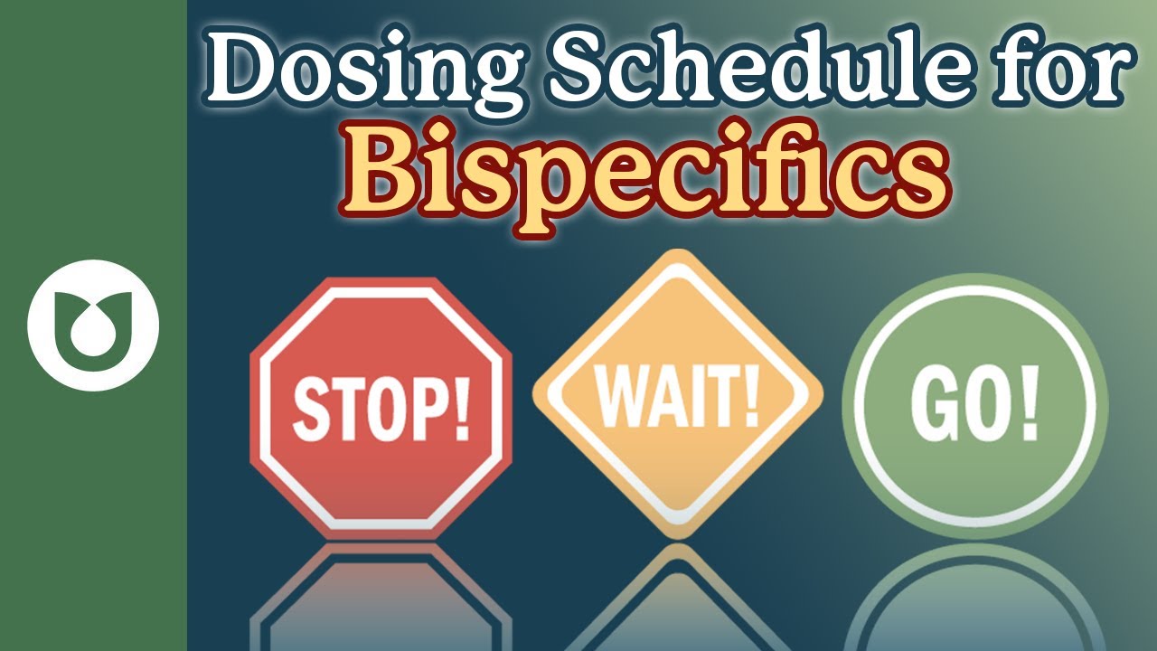 Is the dosing for bispecific antibodies ongoing until progression or for a set period of time?