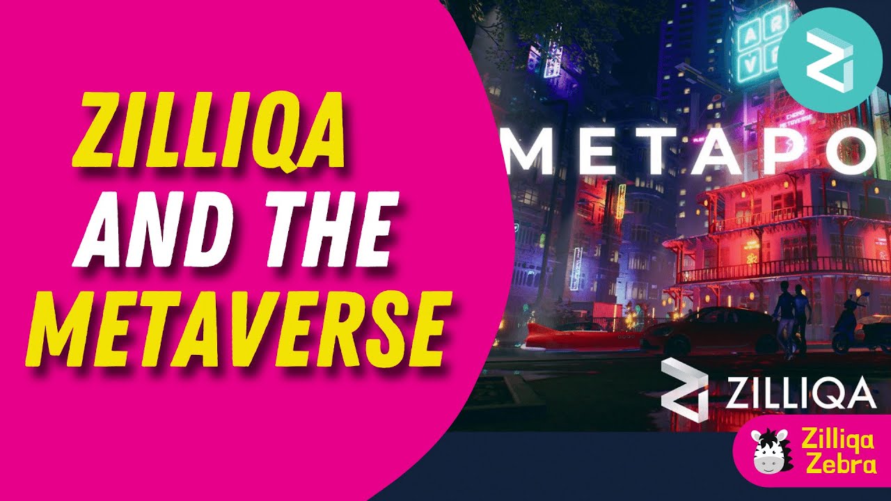 Zilliqa, Metapolis and the Metaverse