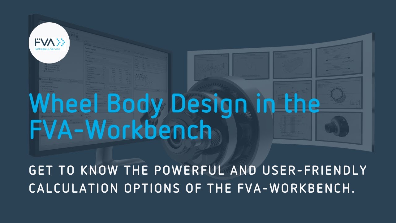 Wheel Body Design in the FVA-Workbench gekürzt