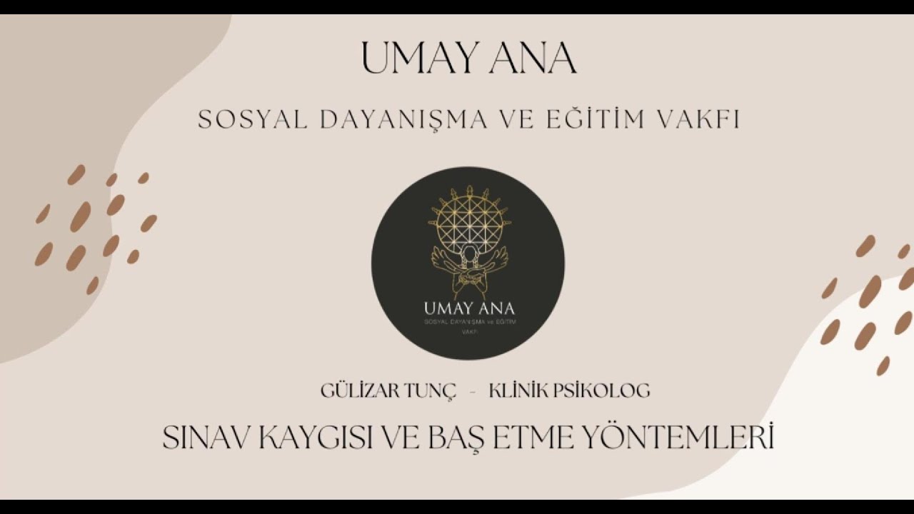SINAV KAYGISI VE BAŞ ETME YÖNTEMLERİ
