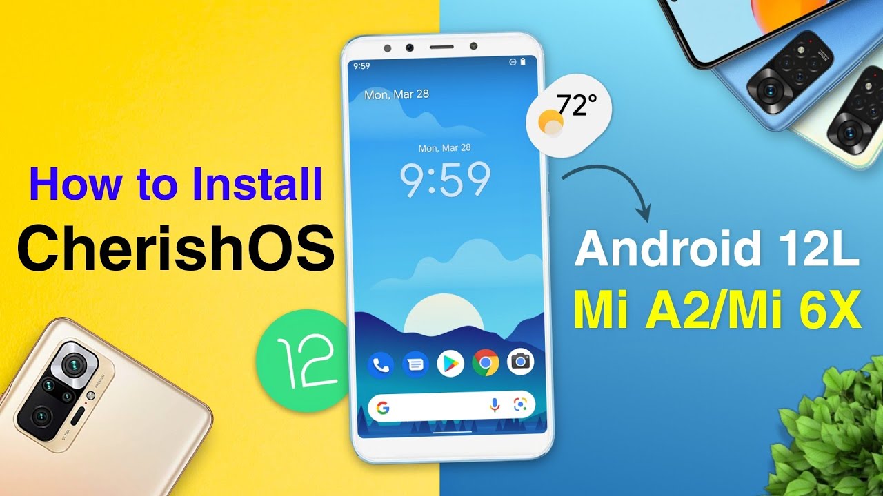 How to Install CherishOS 3.5.2 (Official Android 12L) on Mi A2 & Mi 6X | TWRP Recovery Mi A2