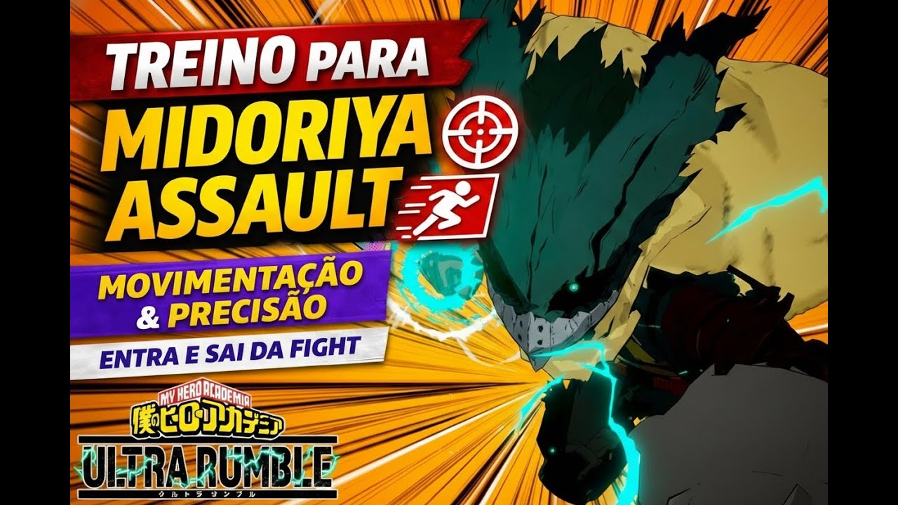 Rotina de treino pra jogar melhor de Midoriya Assault