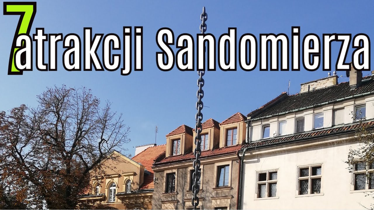 Sandomierz: Największe atrakcje, które trzeba odwiedzić