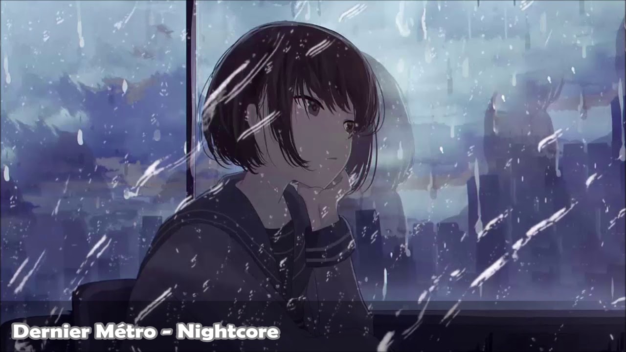 Dernier Métro - Nightcore
