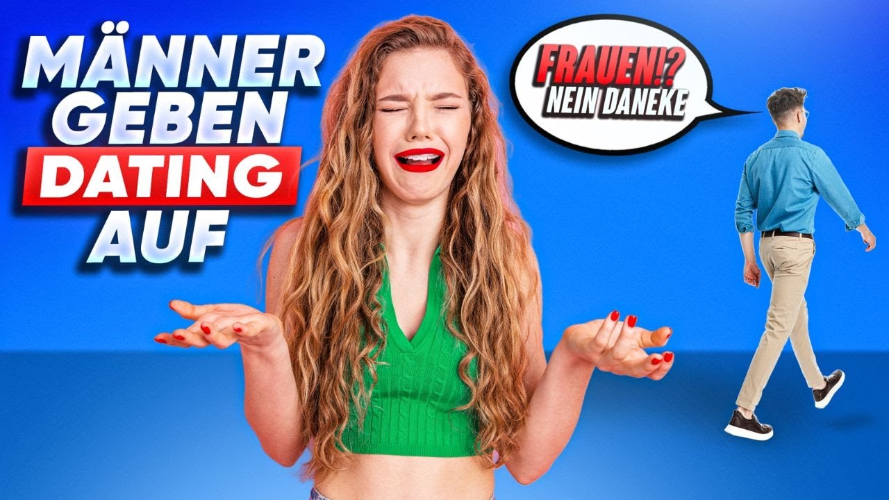Dating 2026 Warum Männer keine Lust mehr haben
