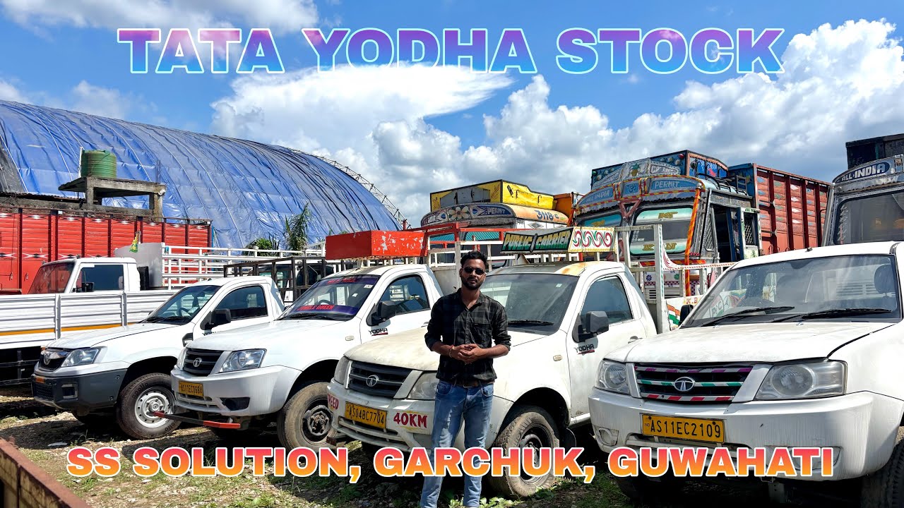 TATA YODHA STOCK | SS SOLUTION, GARCHUK, GUWAHATI