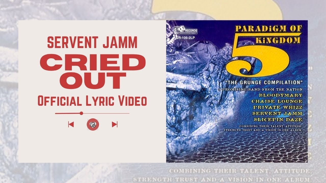 Servent Jamm - Cried Out (Official Lyric Video)