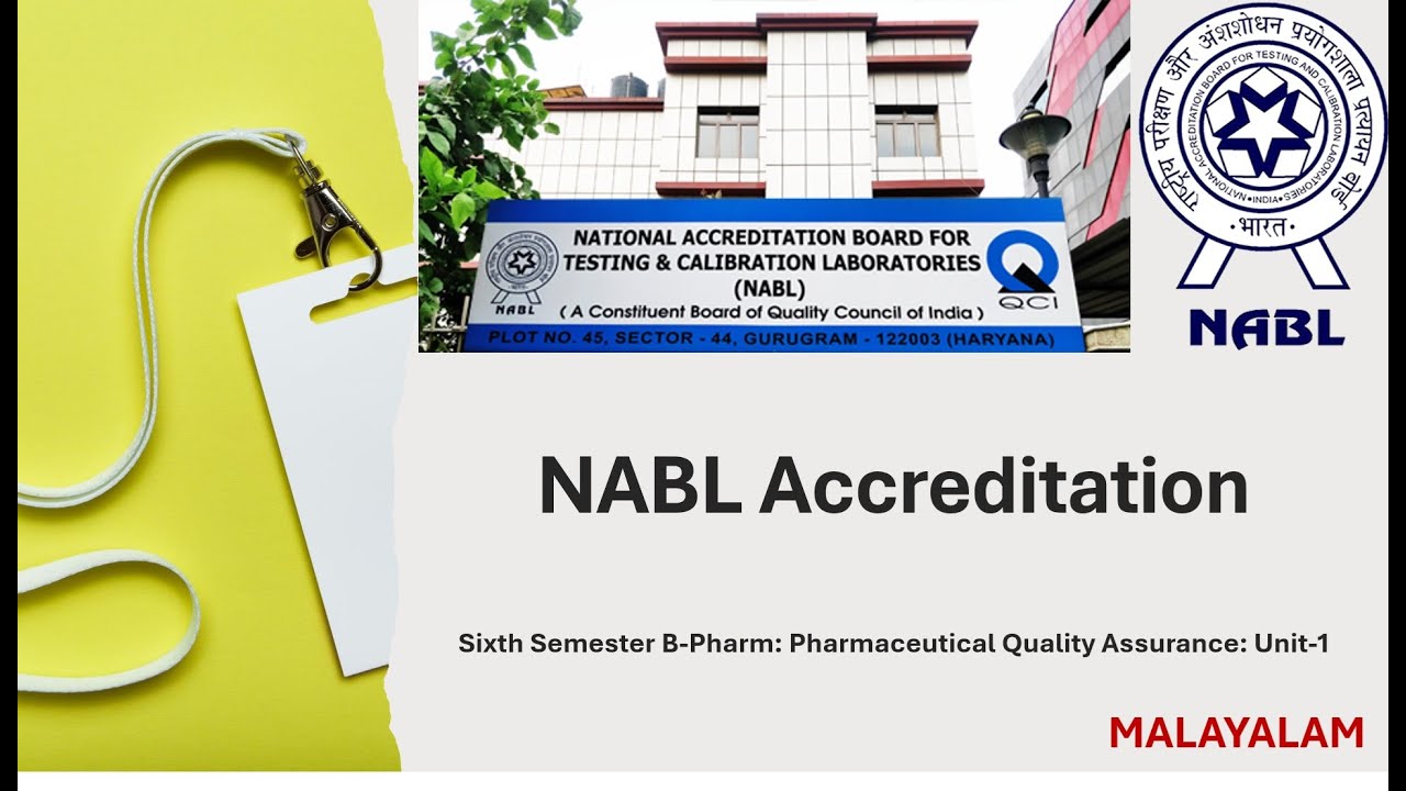 NABL Accreditation: Principles, Procedure & Benefits: MALAYALAM